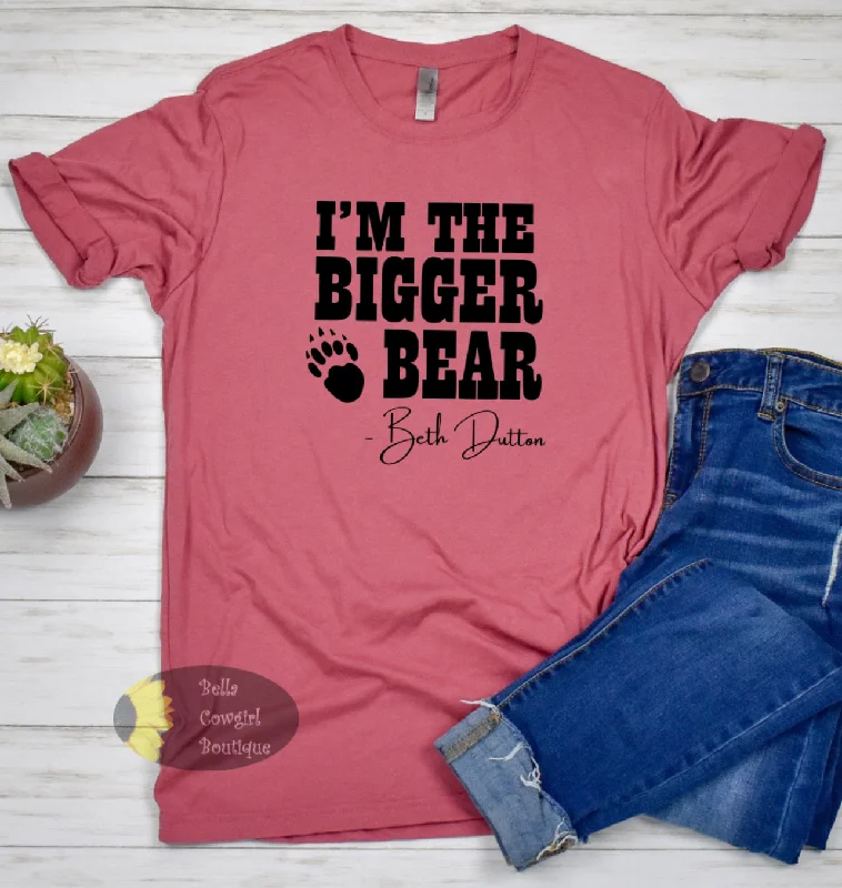 Yoga T-ShirtsI'm The Bigger Bear Beth Dutton Yellowstone T-Shirt