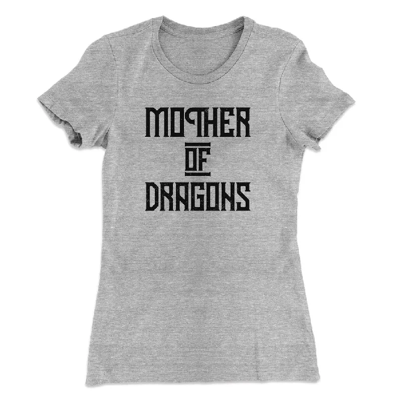 Painted T-ShirtsMother of Dragons Women's T-Shirt