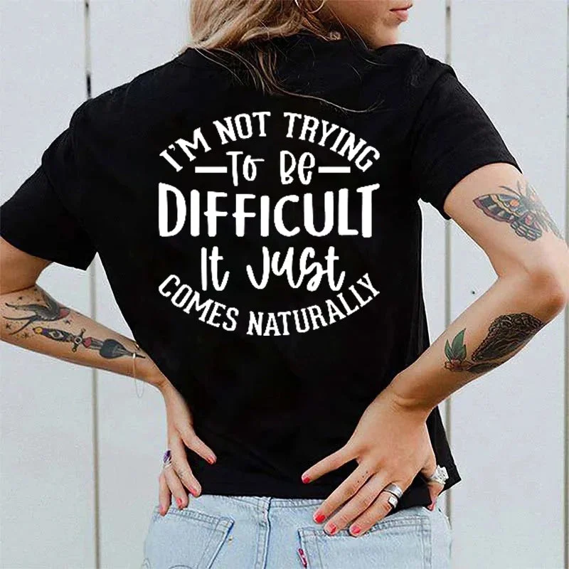 UV-Protection T-ShirtsWomen's I'm not trying to be difficult T-shirt